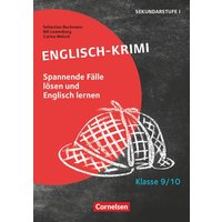 Lernkrimis für die SEK I - Englisch - Klasse 9/10 von Cornelsen Pädagogik