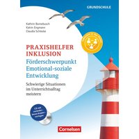 Praxishelfer Inklusion - Förderschwerpunkt emotional-soziale Entwicklung von Cornelsen Pädagogik