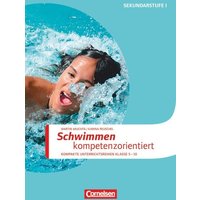 Sportarten: Schwimmen kompetenzorientiert von Cornelsen Pädagogik