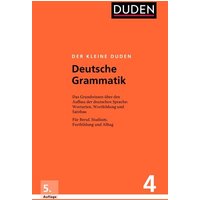 Der kleine Duden – Deutsche Grammatik von Duden ein Imprint von Cornelsen Verlag GmbH