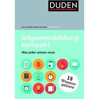 Duden – Allgemeinbildung kompakt von Duden ein Imprint von Cornelsen Verlag GmbH