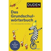 Duden - Das Grundschulwörterbuch von Duden ein Imprint von Cornelsen Verlag GmbH