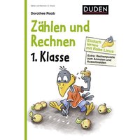 Einfach lernen mit Rabe Linus - Zählen und Rechnen 1. Klasse von Duden ein Imprint von Cornelsen Verlag GmbH