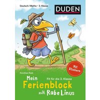 Mein Ferienblock mit Rabe Linus  Fit für die 3. Klasse von Duden ein Imprint von Cornelsen Verlag GmbH