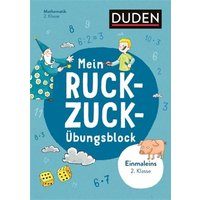 Mein Ruckzuck-Übungsblock Einmaleins 2. Klasse von Duden ein Imprint von Cornelsen Verlag GmbH