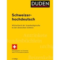 Schweizerhochdeutsch von Duden ein Imprint von Cornelsen Verlag GmbH