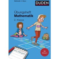 Übungsheft Mathematik - 2. Klasse von Duden ein Imprint von Cornelsen Verlag GmbH