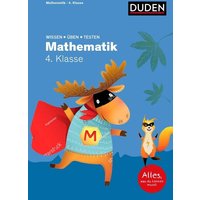 Wissen - Üben - Testen: Mathematik 4. Klasse von Duden ein Imprint von Cornelsen Verlag GmbH