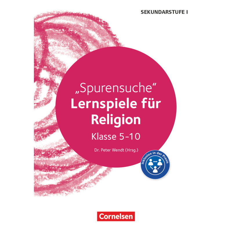 Lernspiele Sekundarstufe I - Religion - Klasse 5-10 von Cornelsen Verlag Scriptor
