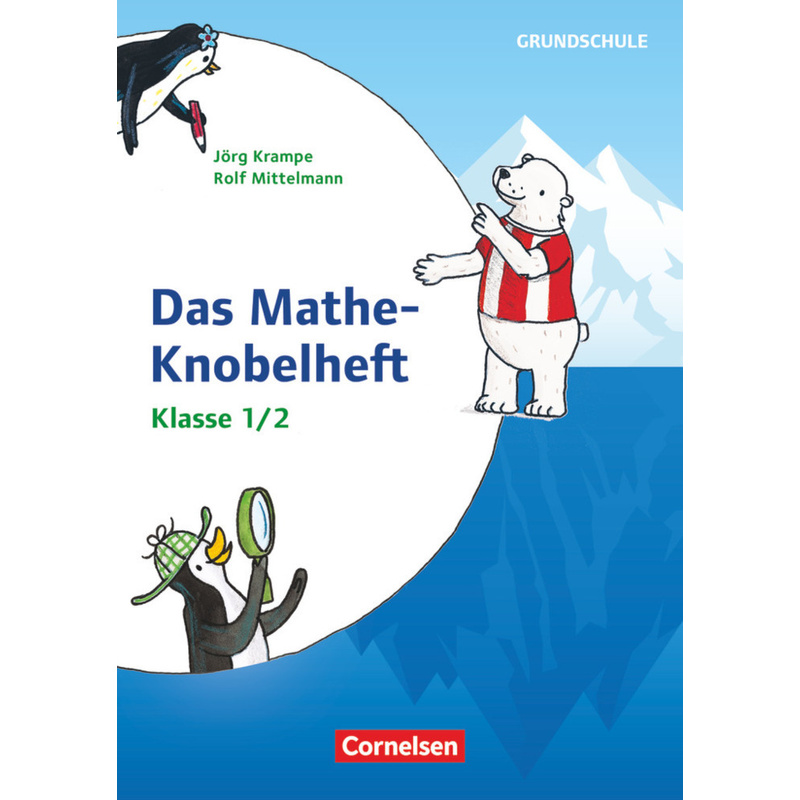 Rätseln und Üben in der Grundschule - Mathematik - Klasse 1/2 von Cornelsen Verlag Scriptor