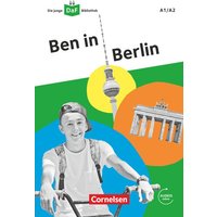 ADie junge DaF-Bibliothek 1/A2 - Ben in Berlin von Cornelsen Verlag