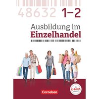 Ausbildung im Einzelhandel - Gesamtband Verkäuferinnen und Verkäufer - Zu allen Ausgaben - Fachkunde mit Webcode von Cornelsen Verlag