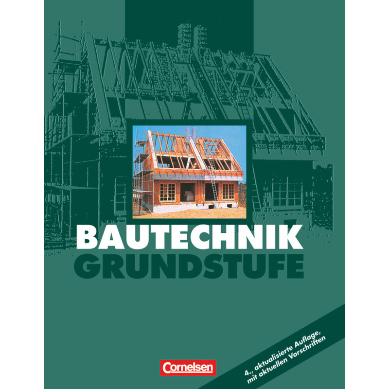 Bautechnik - Grundstufe von Cornelsen Verlag