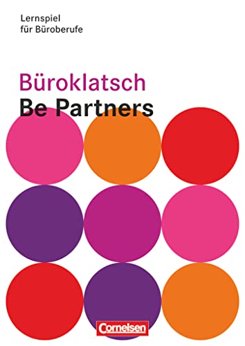 Be Partners Büromanagement. Büroklatsch: Lernspiel für Büroberufe von Cornelsen Verlag GmbH
