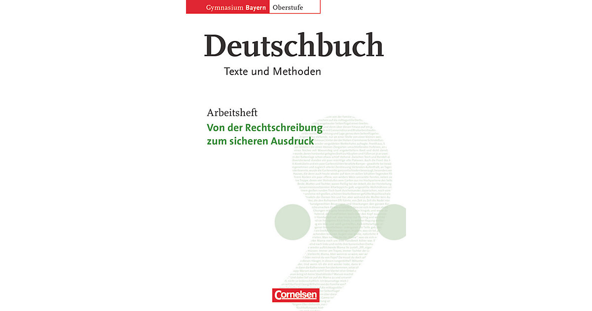 Buch - 11./12. Jahrgangsstufe, Von der Rechtschreibung zum sicheren Ausdruck Buch - 11./12. Jahrgangsstufe, Von der Rechtschreibung zum sicheren Ausdruck von Cornelsen Verlag