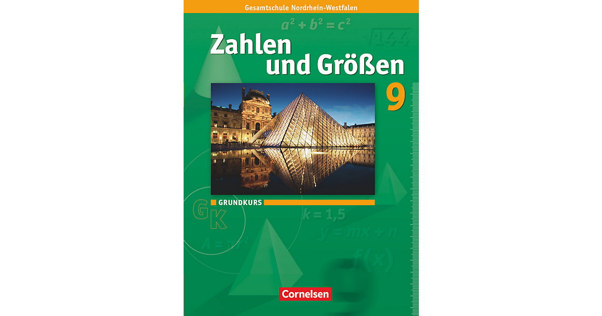 Buch - Zahlen und Größen - Kernlehrpläne Gesamtschule Nordrhein-Westfalen - 9. Schuljahr - Grundkurs von Cornelsen Verlag