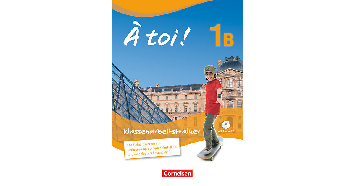 Buch - À toi ! - Fünfbändige Ausgabe - Band 1B Buch - À toi ! - Fünfbändige Ausgabe - Band 1B von Cornelsen Verlag