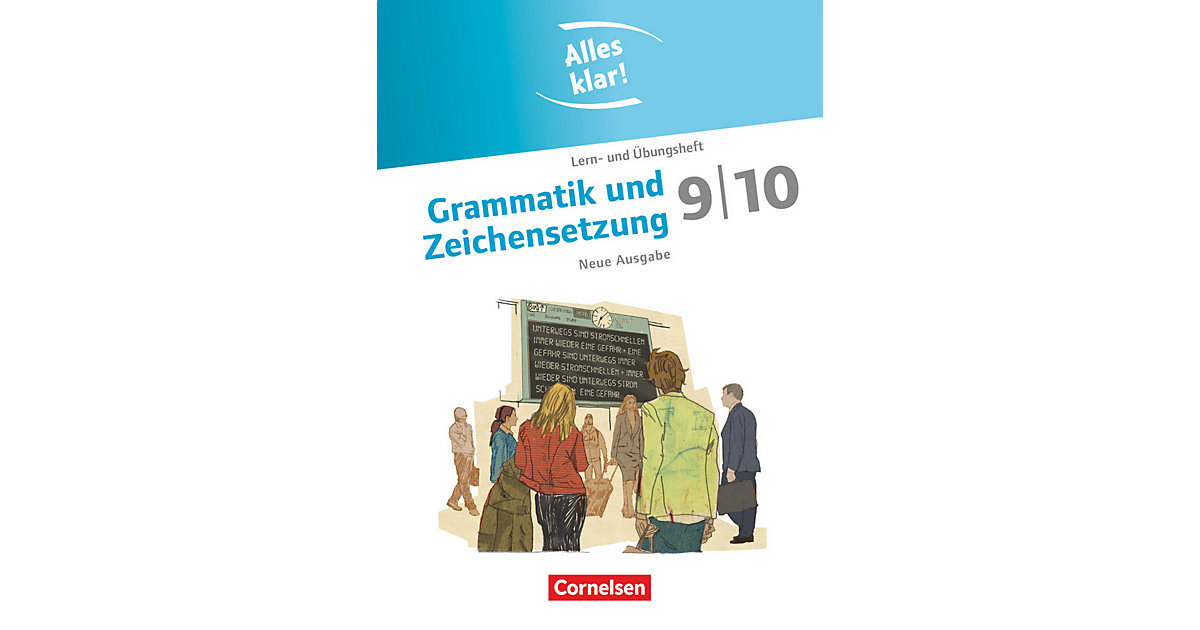 Buch - Alles klar! - Deutsch - Sekundarstufe I - 9./10. Schuljahr Buch - Alles klar! - Deutsch - Sekundarstufe I - 9./10. Schuljahr von Cornelsen Verlag