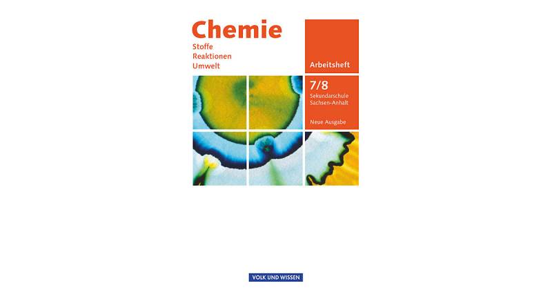 Buch - Chemie: Stoffe - Reaktionen - Umwelt (Neue Ausgabe) - Sekundarschule Sachsen-Anhalt - 7./8. Schuljahr von Cornelsen Verlag