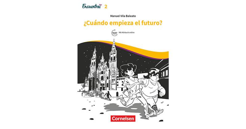 Buch - Encuentros hoy: ĘCuándo empieza el futuro? von Cornelsen Verlag