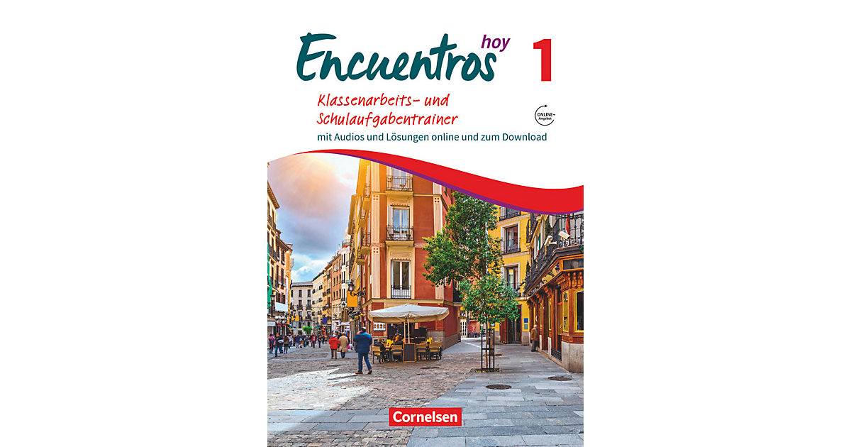Buch - Encuentros hoy: Klassenarbeits- und Schulaufgabentrainer Buch - Encuentros hoy: Klassenarbeits- und Schulaufgabentrainer von Cornelsen Verlag