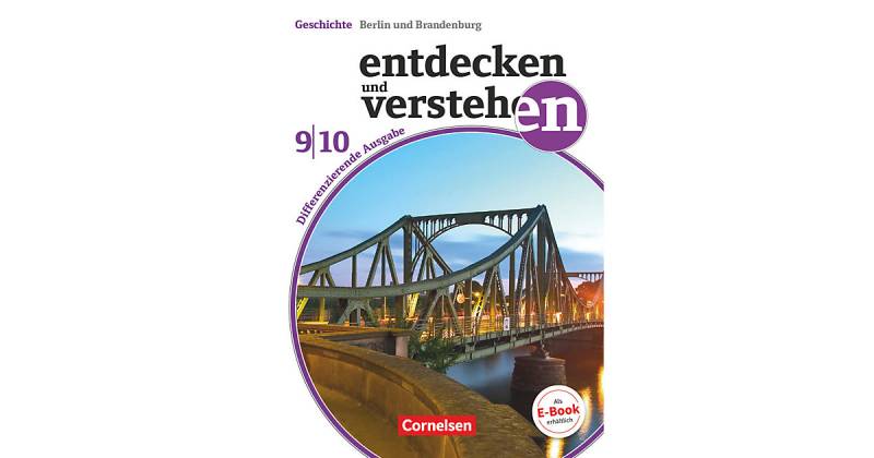 Buch - Entdecken und Verstehen, Differenzierende Ausgabe Berlin/Brandenburg: 9./10. Schuljahr, Schülerbuch von Cornelsen Verlag