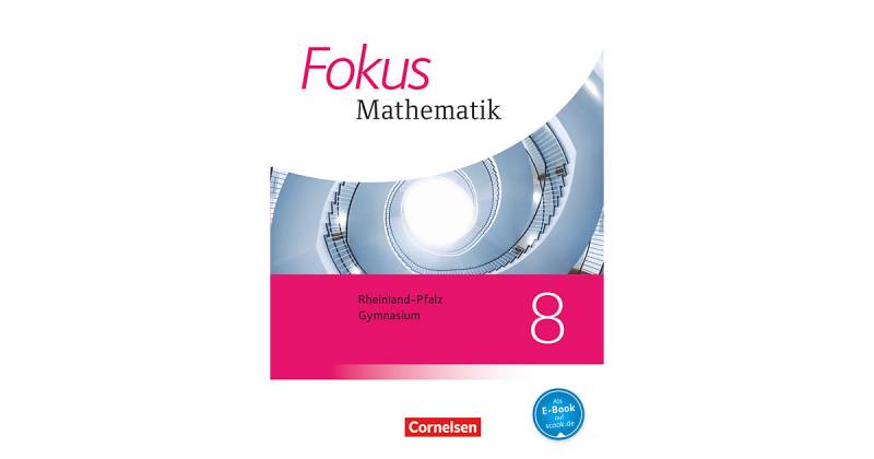 Buch - Fokus Mathematik, Gymnasium Rheinland-Pfalz, Neubearbeitung: 8. Schuljahr, Schülerbuch von Cornelsen Verlag