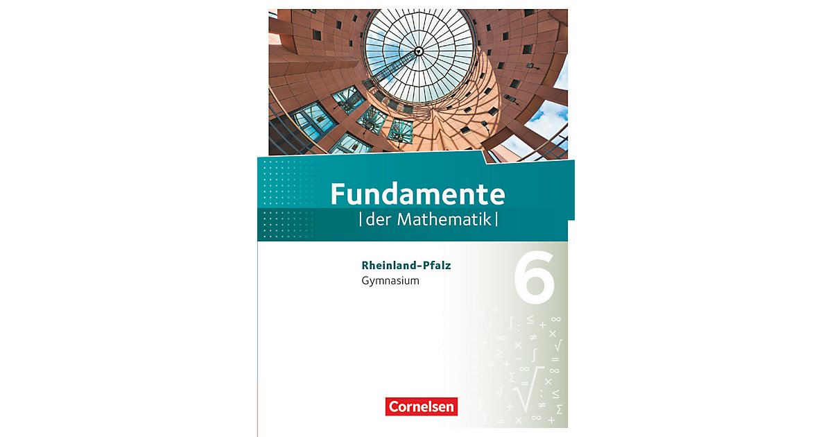 Buch - Fundamente der Mathematik, Gymnasium Rheinland-Pfalz: 6. Schuljahr, Schülerbuch von Cornelsen Verlag