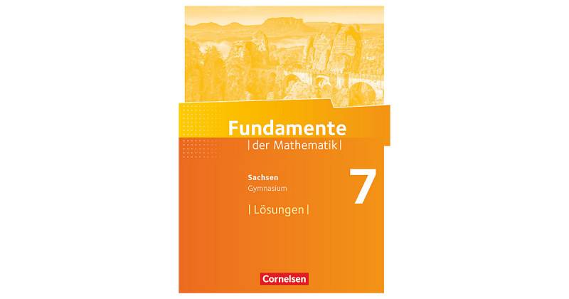 Buch - Fundamente der Mathematik - Sachsen - 7. Schuljahr Lösungen zum Schülerbuch von Cornelsen Verlag