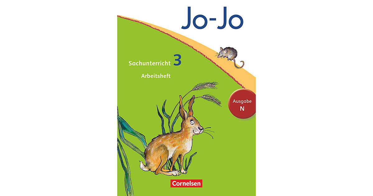 Buch - Jo-Jo Sachunterricht, Ausgabe N (Neubearbeitung 2012): 3. Schuljahr, Arbeitsheft von Cornelsen Verlag