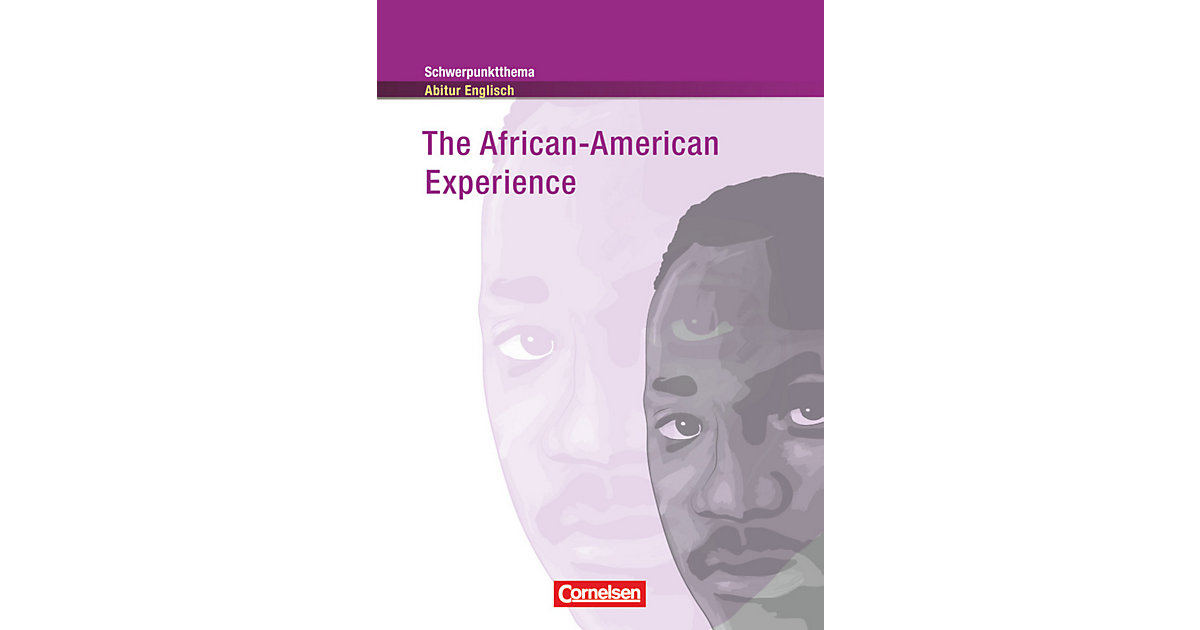 Buch - The African-American Experience Buch - The African-American Experience von Cornelsen Verlag