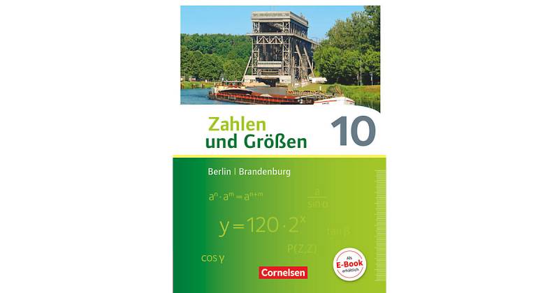 Buch - Zahlen und Größen, Berlin und Brandenburg: 10. Schuljahr, Schülerbuch von Cornelsen Verlag