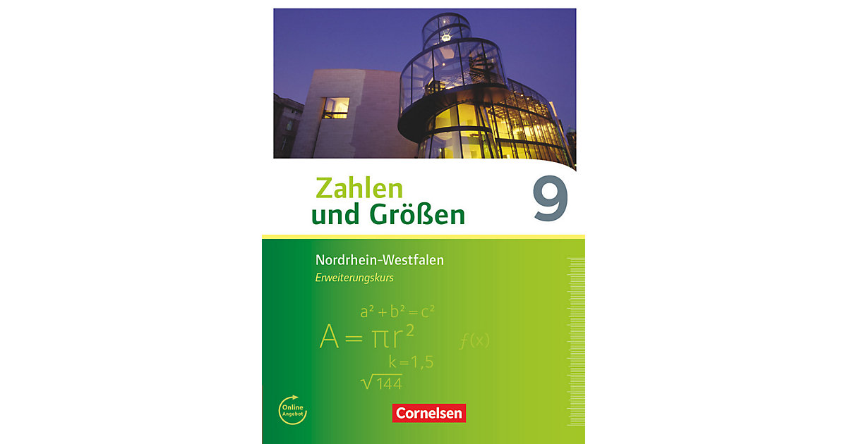 Buch - Zahlen und Größen, Nordrhein-Westfalen (Ausgabe 2013): 9. Schuljahr, Schülerbuch (Erweiterungskurs ) von Cornelsen Verlag