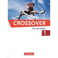 Crossover B1-B2: Band 1 - 11. Schuljahr. Schülerbuch von Cornelsen Verlag
