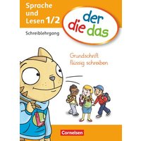 Der die das - Erstlesen 1./2. Schuljahr - Grundschrift flüssig schreiben von Cornelsen Verlag