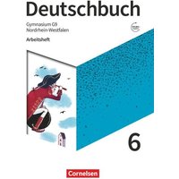 Deutschbuch Gymnasium - Nordrhein-Westfalen - 2019 - 6. Klasse - Arbeitsheft mit Lösungen von Cornelsen Verlag