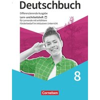 Deutschbuch 8. Schuljahr - Sprach- und Lesebuch - Arbeitsheft mit Lösungen von Cornelsen Verlag
