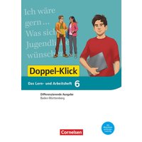Doppel-Klick - Das Sprach- und Lesebuch - Differenzierende Ausgabe Baden-Württemberg - Band 6: 10. Schuljahr von Cornelsen Verlag