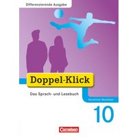 Doppel-Klick - Differenzierende Ausgabe Nordrhein-Westfalen. 10. Schuljahr. Schülerbuch von Cornelsen Verlag