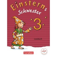 Einsterns Schwester 3. Schuljahr - Lesebuch von Cornelsen Verlag