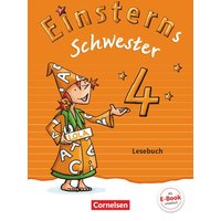 Einsterns Schwester 4. Schuljahr - Lesebuch von Cornelsen Verlag