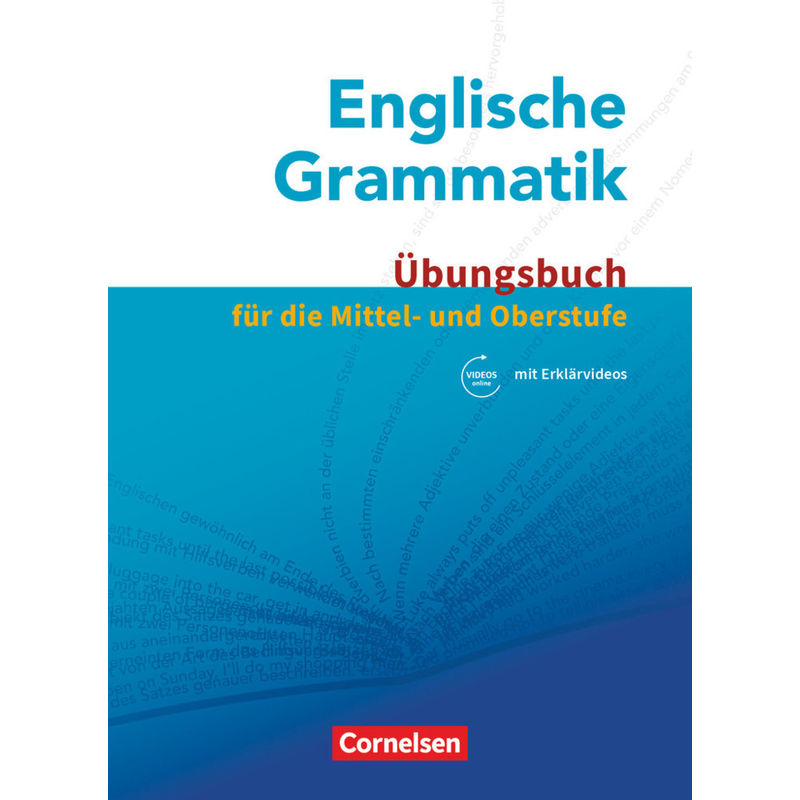 Englische Grammatik - Für die Mittel- und Oberstufe von Cornelsen Verlag