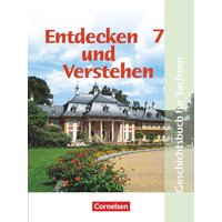 Entdecken und Verstehen 7. Ausgabe für Sachsen. Mittelschule von Cornelsen Verlag