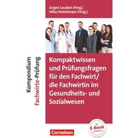 Kompaktwissen und Prüfungsfragen für den/die Fachwirt/-in im Gesundheits- und Sozialwesen von Cornelsen Verlag