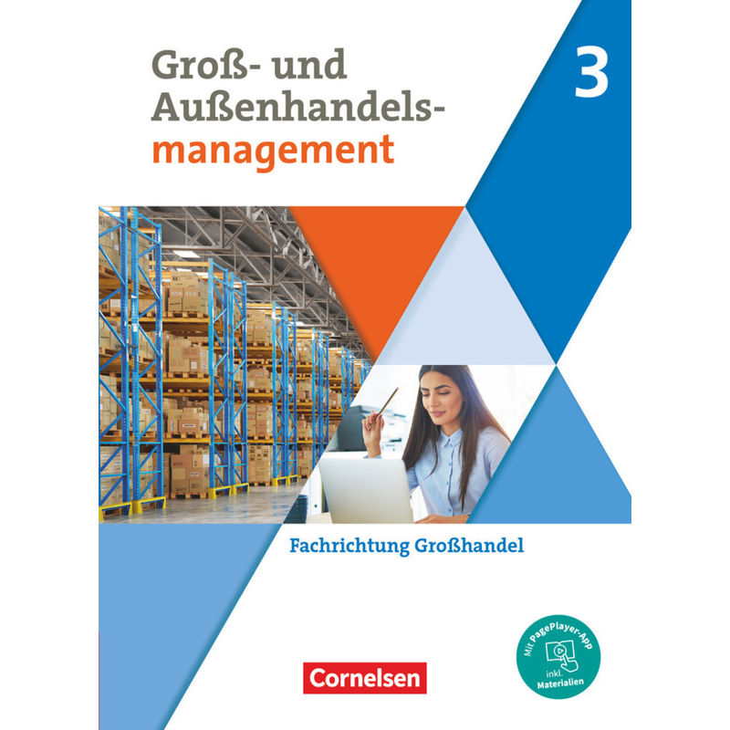 Kaufleute im Groß- und Außenhandelsmanagement - Ausgabe 2020 - Band 3 von Cornelsen Verlag