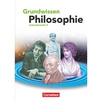 Grundwissen Philosophie. Schülerbuch von Cornelsen Verlag