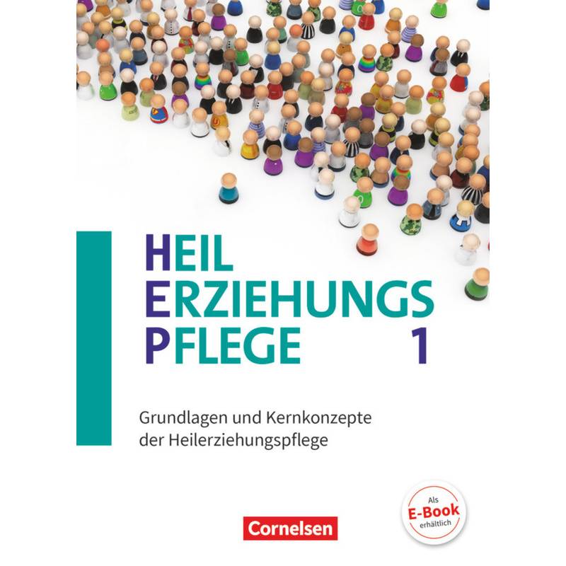 Heilerziehungspflege - Aktuelle Ausgabe - Band 1 von Cornelsen Verlag