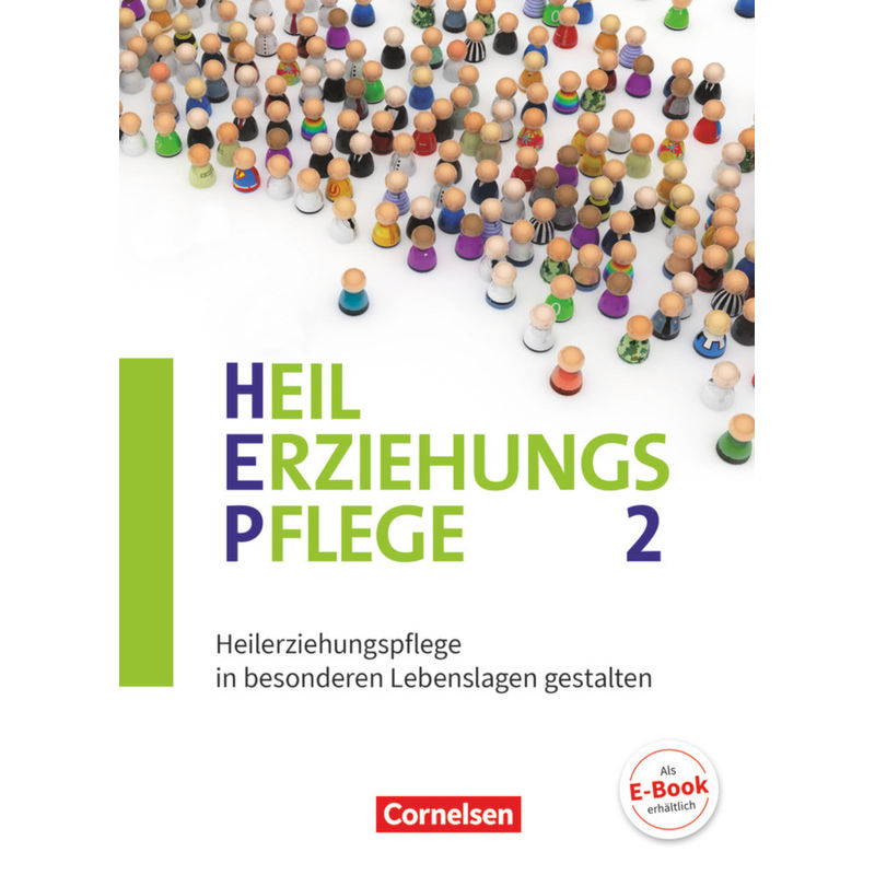 Heilerziehungspflege - Aktuelle Ausgabe - Band 2 von Cornelsen Verlag