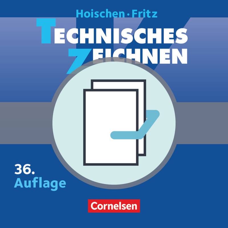 Hoischen - Technisches Zeichnen von Cornelsen Verlag