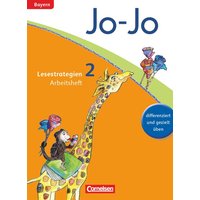 Jo-Jo Lesebuch 2. Jahrgangsstufe. Arbeitsheft 'Lesestrategien'. Grundschule Bayern von Cornelsen Verlag